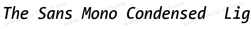 The Sans Mono Condensed  Light字体转换